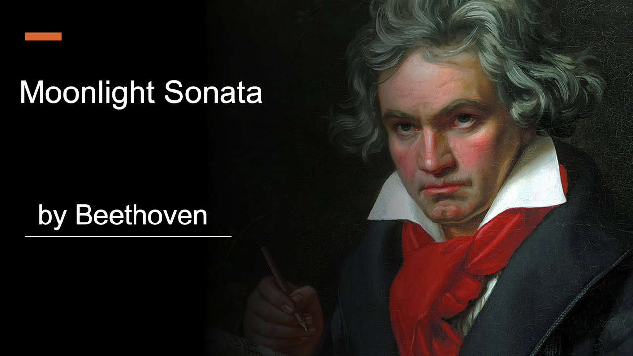 Beethoven Moonlight Sonata Analysis Complete Guide 9 Moonlight Sonata by Beethoven - Bản Sonata Ánh Trăng - Bản Tình Ca Ánh Trăng - YouTube