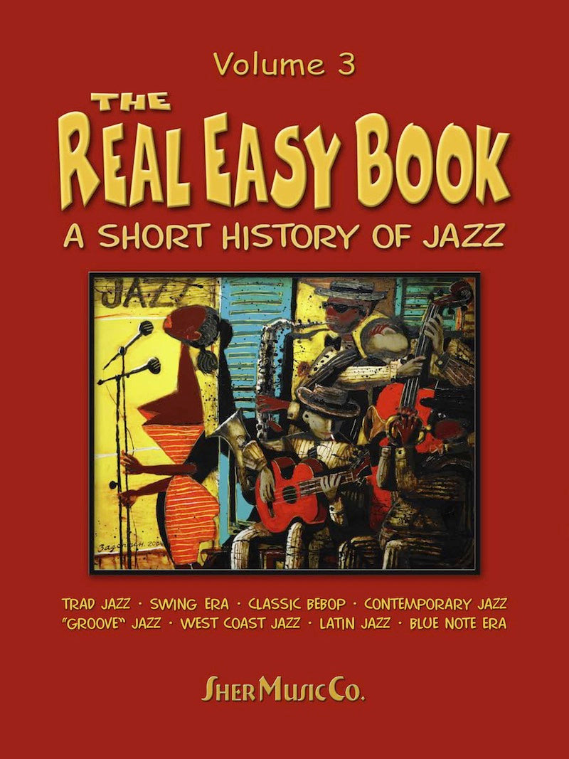Ultimate Guide to Lead Sheets Fake Books Jazz Piano 9 The Real Easy Book - Vol. 3: A Short History of Jazz | Sher Music Co.